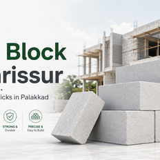 AAC block in Thrissur” and “AAC blocks in Palakkad”